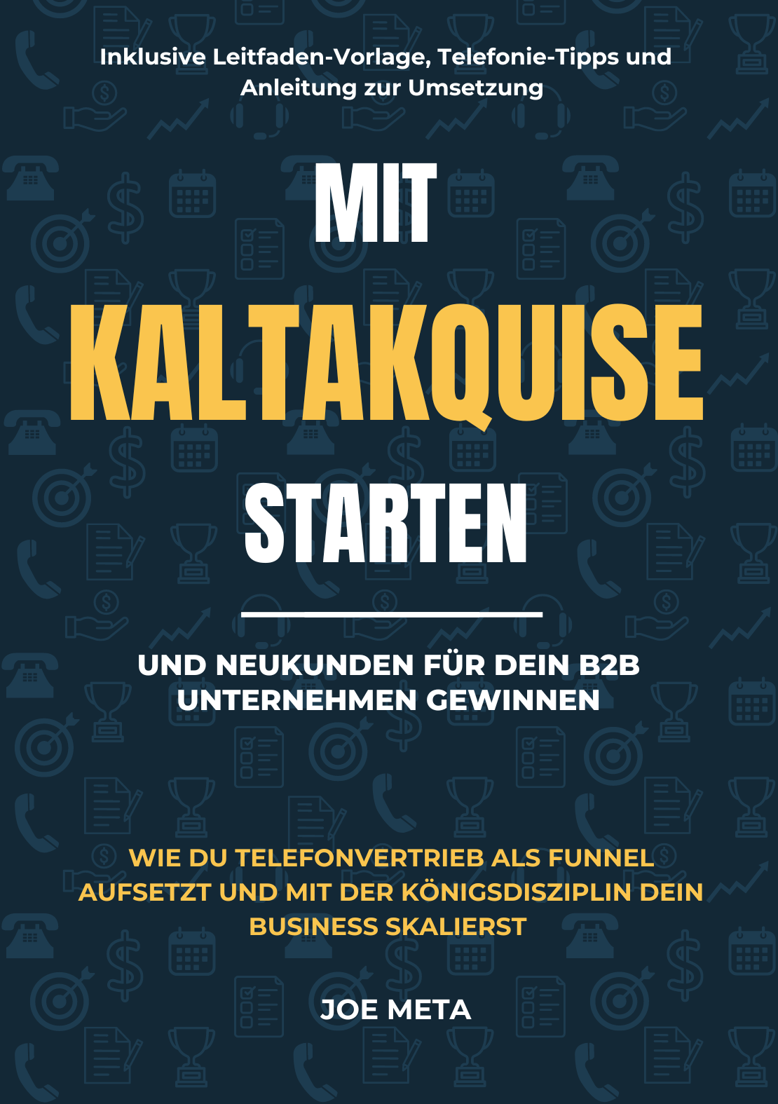 Telemarketing und Akquise Buch von Joe Meta