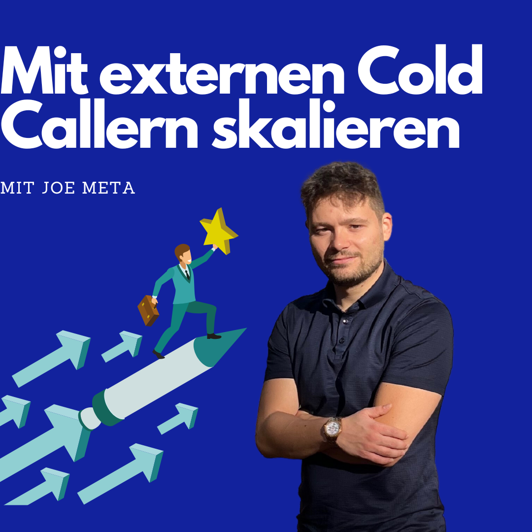 Externe Kaltakquise Telefonisten zum Skalieren mit Joe Meta Easy Contacts